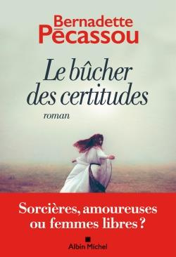 Emprunter Le bûcher des certitudes livre