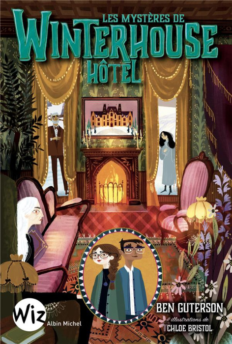 Emprunter Winterhouse Hôtel Tome 3 : Les mystères de Winterhouse Hôtel livre