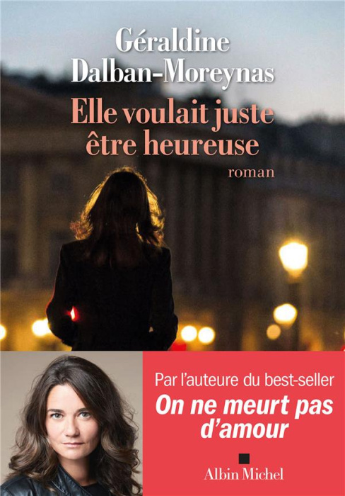 Emprunter Elle voulait juste être heureuse livre