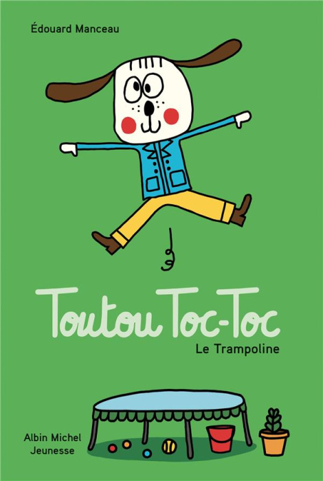Emprunter Toutou Toc-Toc : Le trampoline livre