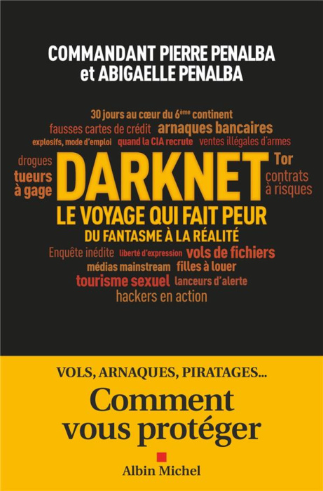 Emprunter Darknet, le voyage qui fait peur livre