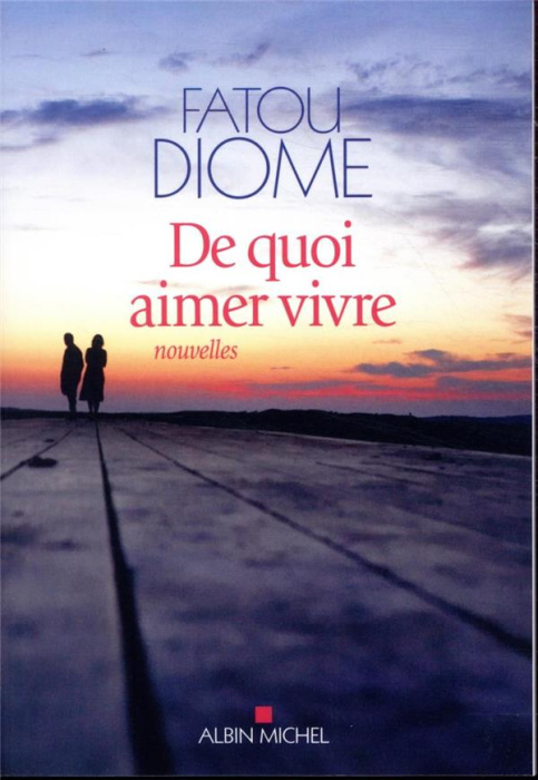 Emprunter De quoi aimer vivre livre