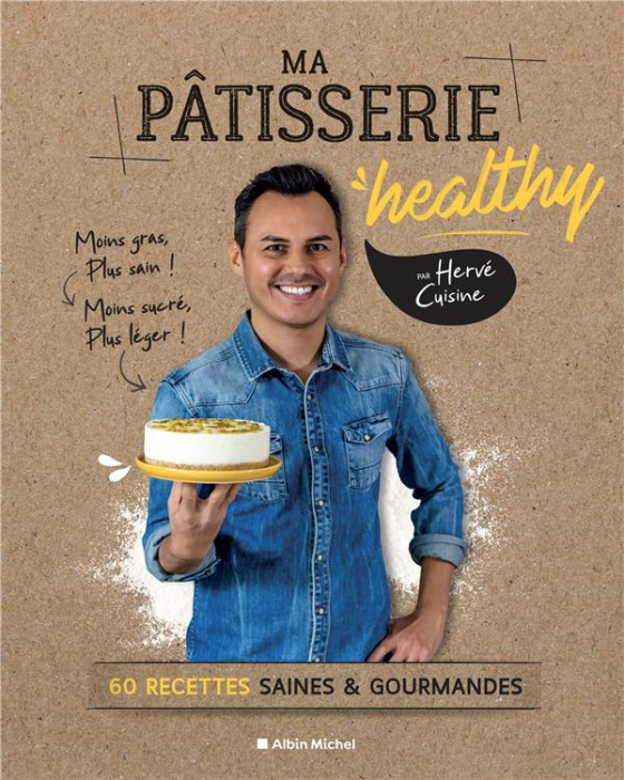 Emprunter Ma pâtisserie healthy. 60 recettes gourmandes et saines et gourmandes livre