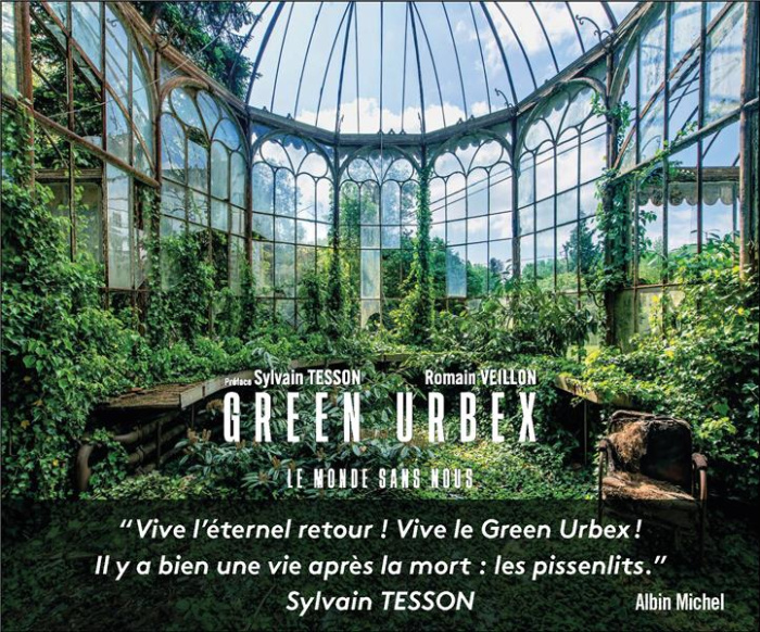 Emprunter Green urbex. Le monde sans nous livre