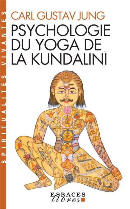 Emprunter Psychologie du yoga de la Kundalinî livre