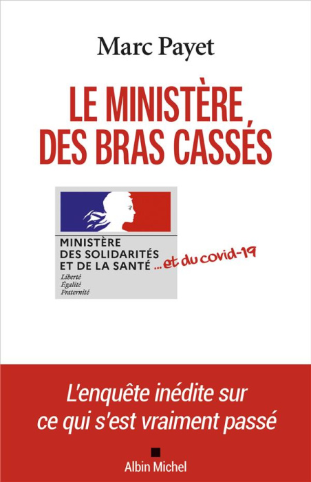 Emprunter Le ministère des bras cassés livre
