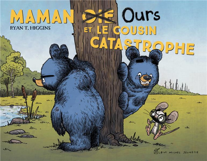 Emprunter Maman Ours : Maman Ours et le cousin catastrophe livre