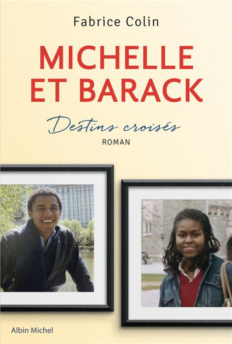 Emprunter Michelle et Barack. Destins croisés livre