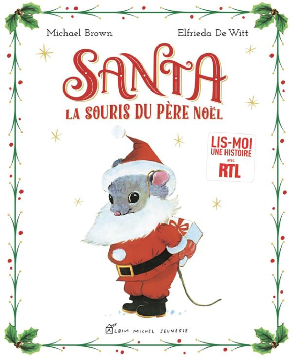Emprunter Santa. La souris du Père Noël livre