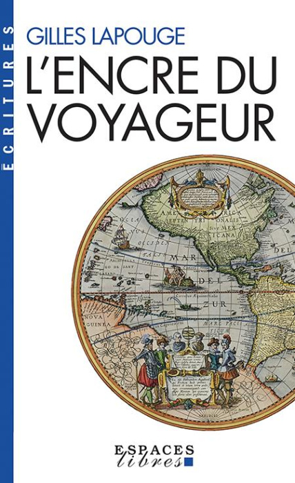 Emprunter L'encre du voyageur livre
