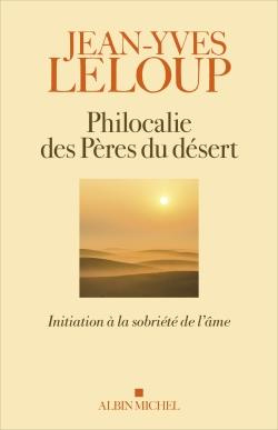 Emprunter Philocalie des pères du désert. Initiation à la sobriété de l'âme livre