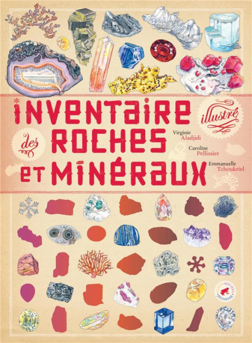 Emprunter Inventaire illustré des roches et minéraux livre