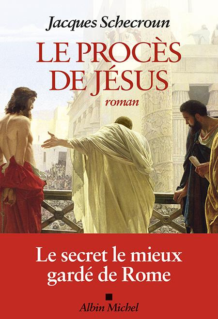 Emprunter Le procès de Jésus livre