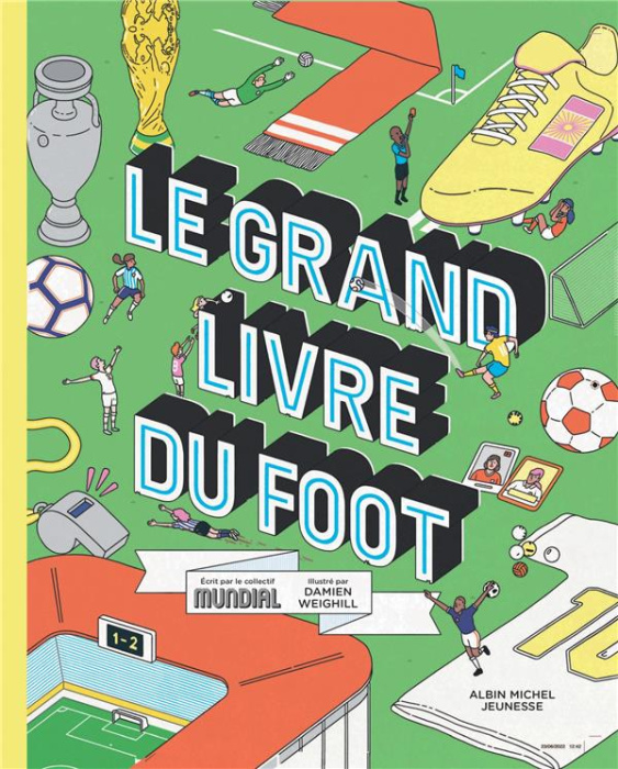 Emprunter Le grand livre du foot livre