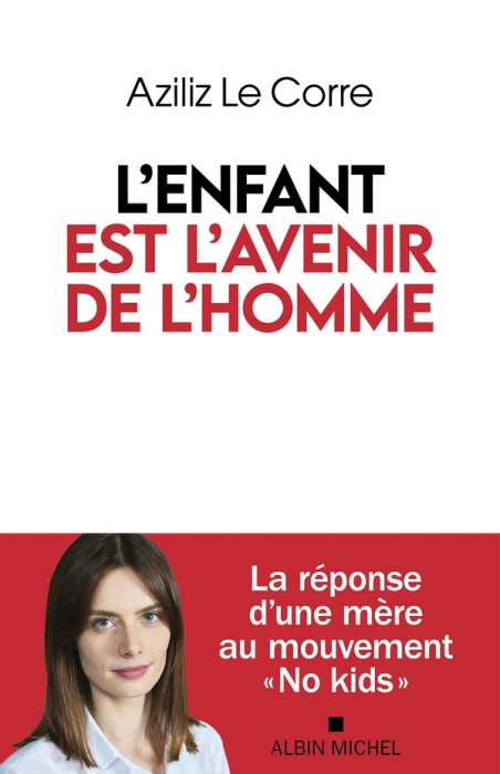 Emprunter L'Enfant est l'avenir de l'homme livre
