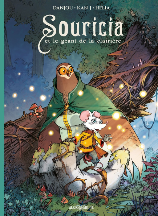 Emprunter Souricia et le géant de la clairière livre