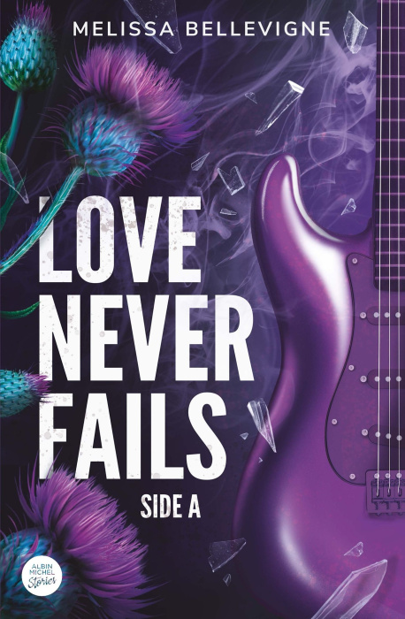 Emprunter Love never fails Tome 1 : Side A livre