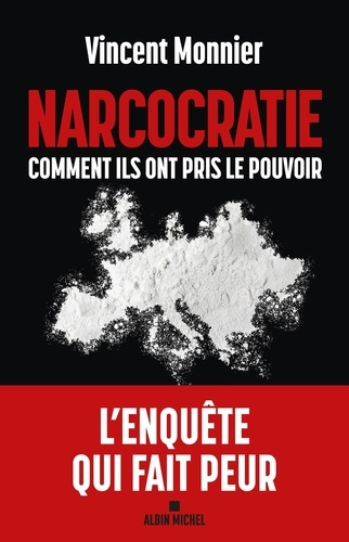 Emprunter Narcocratie. Comment ils ont pris le pouvoir livre