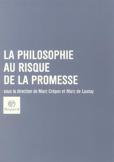 Emprunter La philosophie au risque de la promesse livre