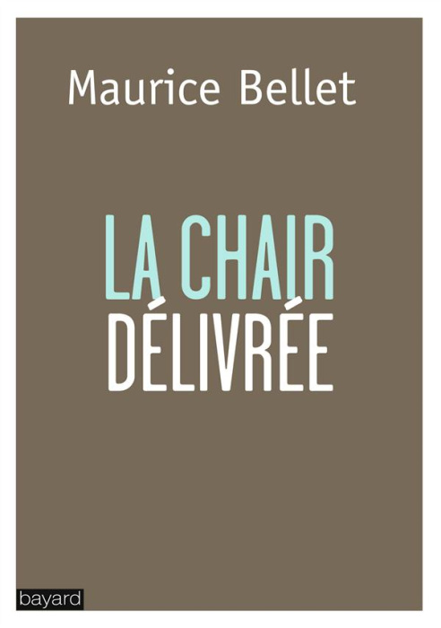 Emprunter La chair délivrée livre