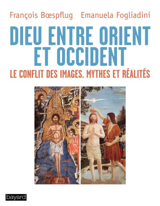 Emprunter Dieu entre Orient et Occident. Le conflit des images : mythes et réalités livre