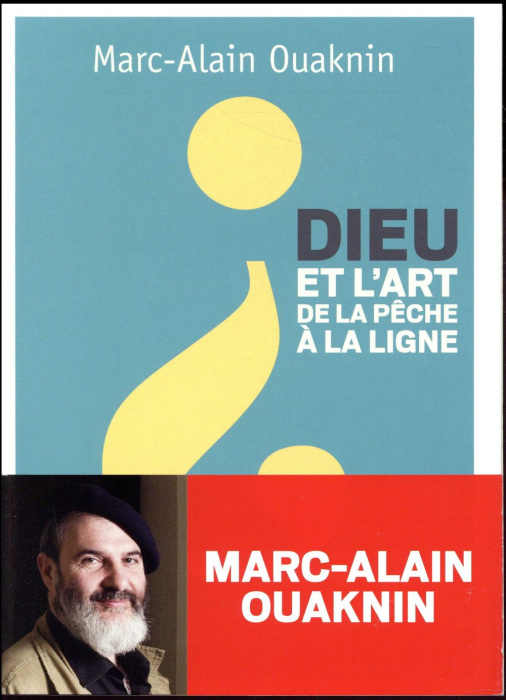 Emprunter Dieu et l'art de la pêche à la ligne livre
