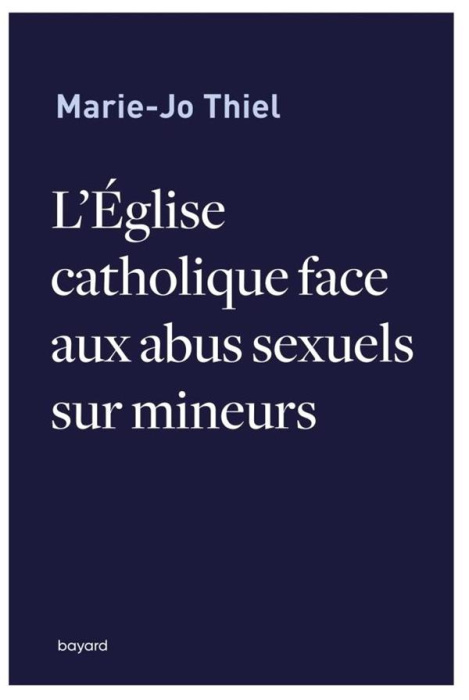 Emprunter L'Eglise catholique face aux abus sexuels sur mineurs livre