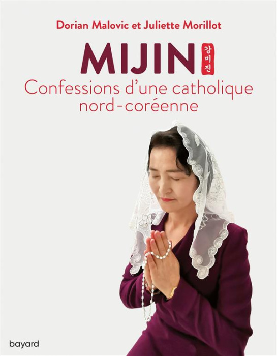 Emprunter Mijin. Confessions d'une catholique nord-coréenne livre