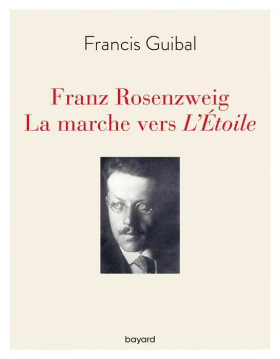 Emprunter Franz Rosenzweig. La marche vers L'Etoile livre