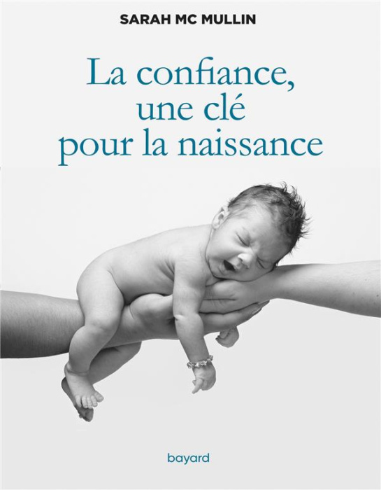 Emprunter La confiance, une clé pour la naissance livre