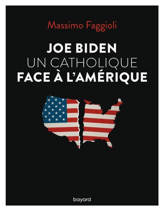 Emprunter Joe Biden, un catholique face à l'Amérique livre