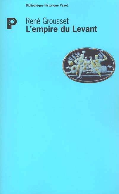 Emprunter L'empire du Levant livre