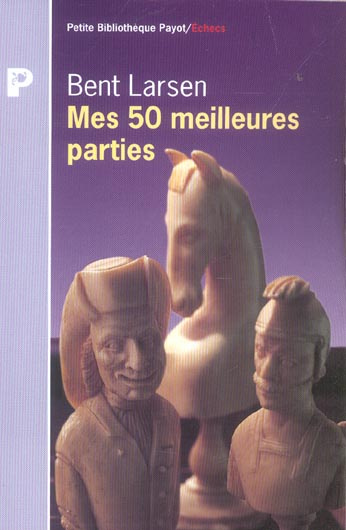 Emprunter Mes 50 meilleures parties d'échecs (1948-1969) livre