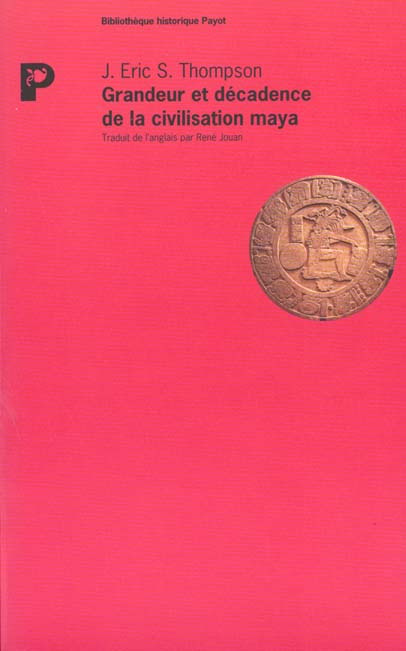 Emprunter Grandeur et décadence de la civilisation maya livre
