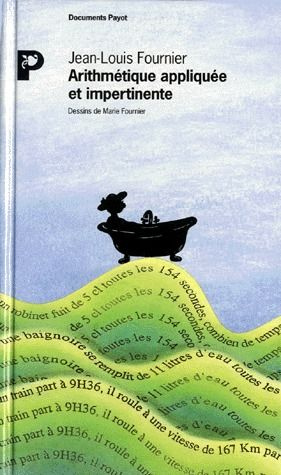 Emprunter Arithmétique appliquée et impertinente livre