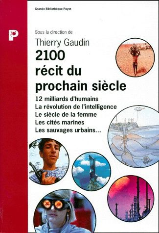 Emprunter 2100, récit du prochain siècle livre