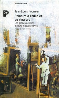 Emprunter PEINTURE A L'HUILE ET AU VINAIGRE livre