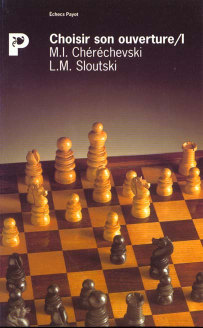 Emprunter CHOISIR SON OUVERTURE. Tome 1 livre