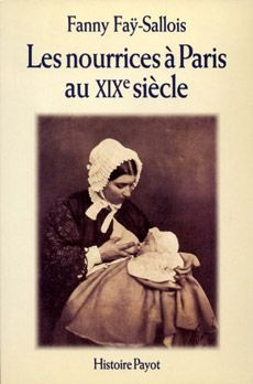 Emprunter Les nourrices à Paris au XIXe siècle livre