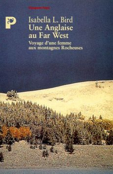 Emprunter UNE ANGLAISE AU FAR-WEST. Voyage d'une femme aux montagnes rocheuses livre