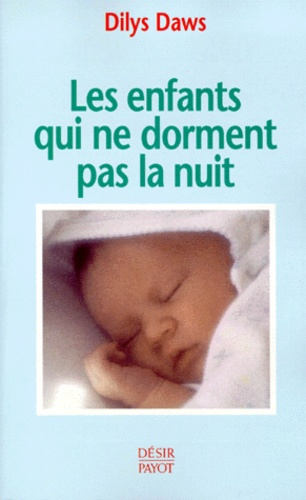Emprunter Les enfants qui ne dorment pas la nuit livre