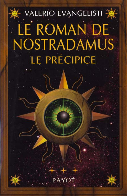 Emprunter Le roman de Nostradamus tome 3 : Le précipice livre