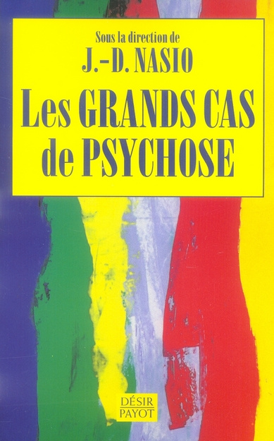 Emprunter Les grands cas de psychose livre