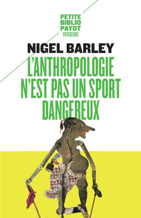 Emprunter L'anthropologie n'est pas un sport dangereux livre