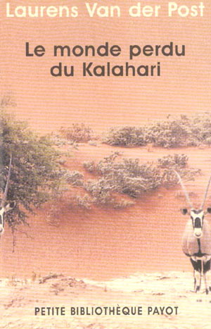 Emprunter Le monde perdu du Kalahari livre
