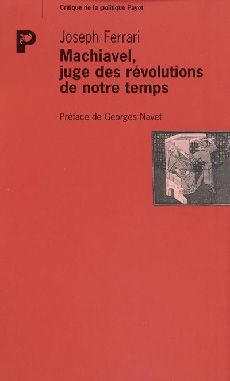 Emprunter Machiavel, juge des révolutions de notre temps livre