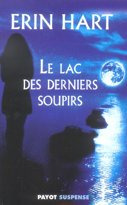 Emprunter Le lac des derniers soupirs livre