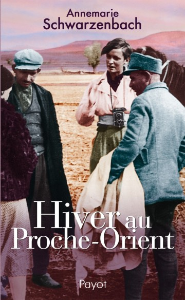 Emprunter Hiver au Proche-Orient. Journal d'un voyage livre