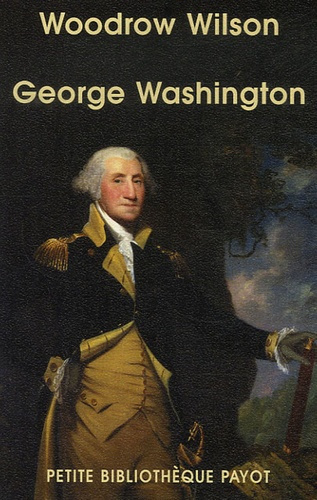 Emprunter George Washington. Fondateur des Etats-Unis (1732-1799) livre