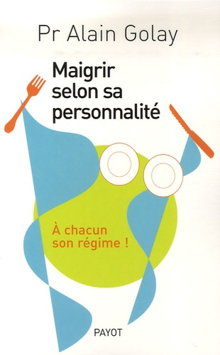Emprunter Maigrir selon sa personnalité livre